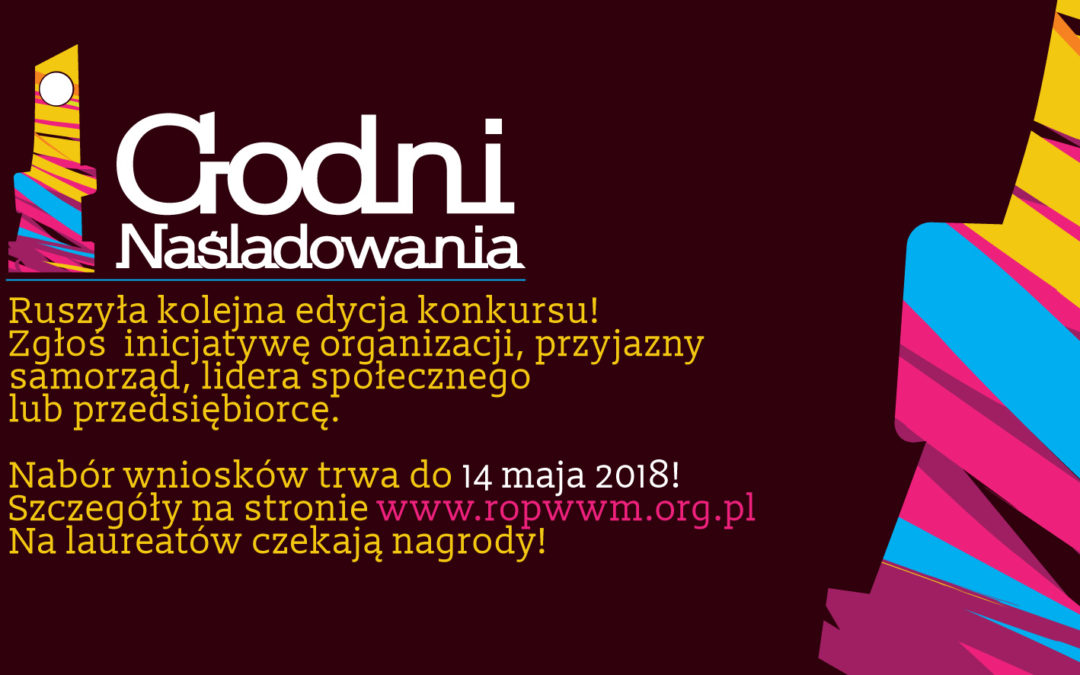 15. edycja Konkursu „Godni Naśladowania”