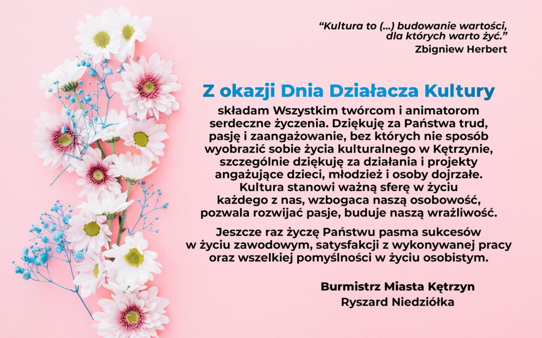 Najlepsze życzenia z okazji Dnia Działacza Kultury