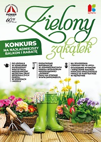 ZIELONY ZAKĄTEK, konkurs na najładniejszy balkon i rabatę.