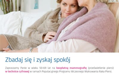 BEZPŁATNA MAMMOGRAFIA – ZAPRASZAMY PANIE W WIEKU 50 – 69 LAT