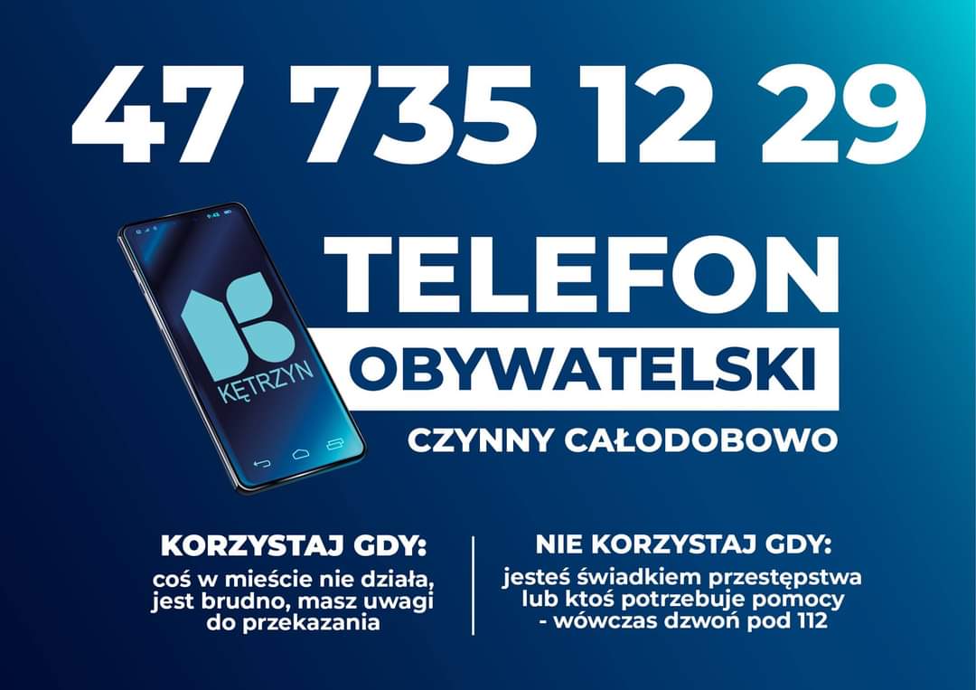 GRAFIKA NA KTÓREJ ZNAJDUJE SIĘ KOMUNIKAT: 477351229 TELEFON OBYWATELSKI, CZYNNY OD 8 DO 22 OD PONIEDZIAŁKU DO PIĄTKU W POZOSTAŁE DNI NAGRASZ WIADOMOŚĆ NA AUTOMATYCZNEJ SEKRETARCE. KORZYSTAJ GDY: COŚ W MIEŚCIE NIE DZIAŁA. JEST BRUDNO, MASZ UWAGI DO PRZEKAZANIA, NIE KORZYSTAJ GDY JESTEŚ ŚWIADKIEM PRZESTĘPSTWA LUB KTOŚ POTRZEBUJE POMOCY - WÓWCZAS DZWOŃ POD 112