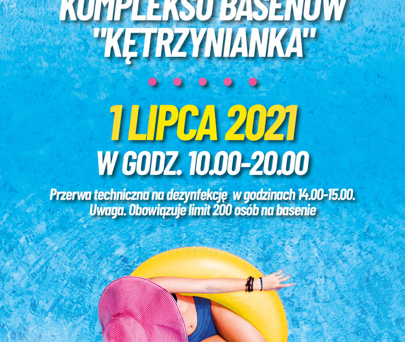 Od 1 lipca Zapraszamy do kompleksu basenów „Kętrzynianka” !