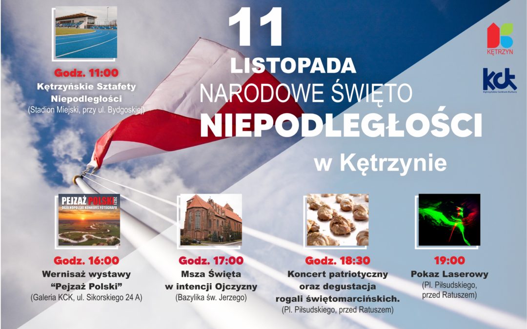 Harmonogram obchodów rocznicy odzyskania Niepodległości przez Polskę oraz nadania praw miejskich Kętrzynowi