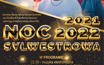 SYLWESTER 2021/2022 W KĘTRZYNIE z Zespołem LOKA !!