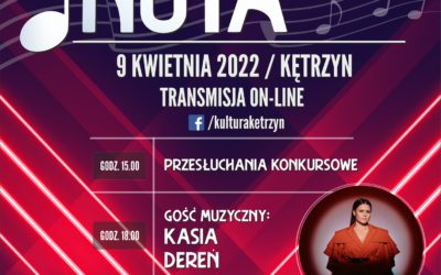 XVIII Ogólnopolski Przegląd Piosenki Kryształowa Nuta – 9 kwietnia o godz.15