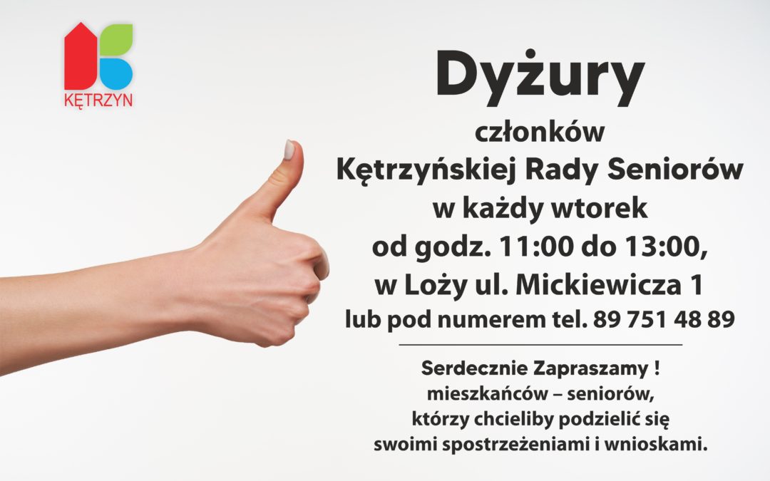 Informacja o dyżurach Kętrzyńskiej Rady Seniorów II kadencji