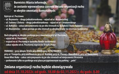 Uwaga Informujemy – Czasowa zmiana organizacji ruchu w obrębie cmentarzy komunalnych