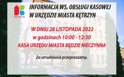 INFORMACJA WS. OBSŁUGI KASOWEJ W URZĘDZIE MIASTA KĘTRZYN