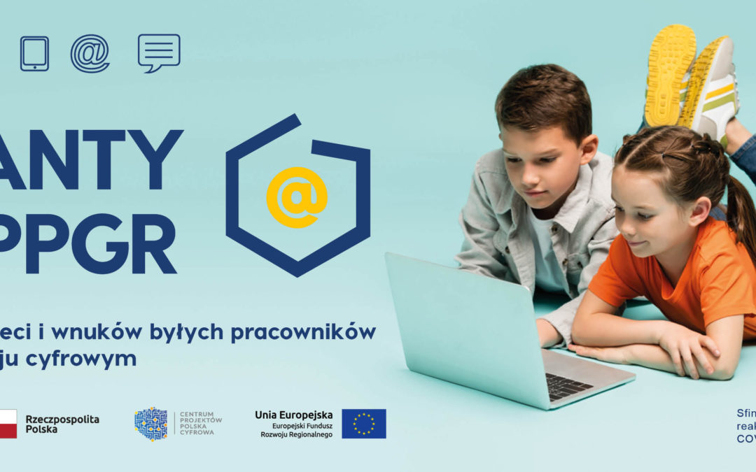 Uwaga! Ważne informacje  dla beneficjentów projektu Granty PPGR!