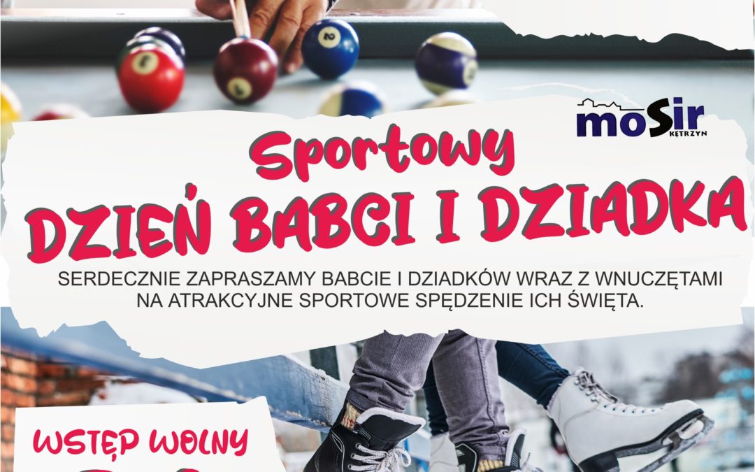 Sportowy Dzień BABCI i DZIADKA !