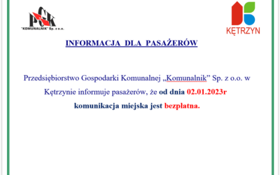 Informacja dla pasażerów – Komunikacja Miejska jest bezpłatna!