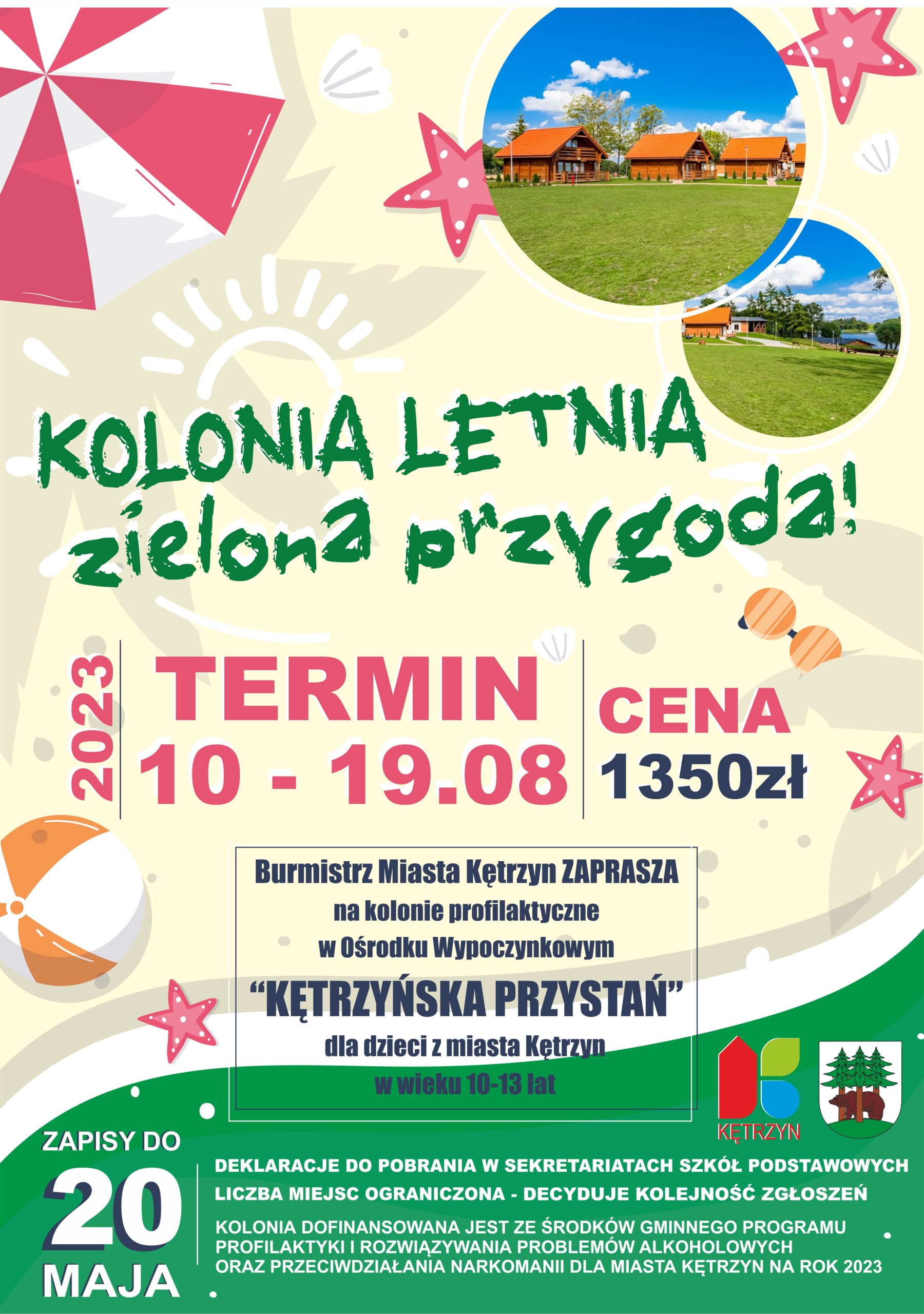 Infografika: Kolonia Letnia zielona przygoda! Termin 10-19.08.2023. Cena 1350 zł. Burmistrz Miasta Kętrzyn zaprasza na kolonie profilaktyczne w Ośrodku Wypoczynkowym