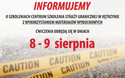 Informacja ws. szkolenia z wykorzystaniem materiałów wybuchowych CSSG